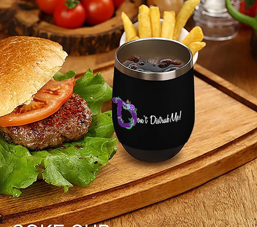 Don't Disturb Me Stainless Steel Insulated Cup - Limited time Finds